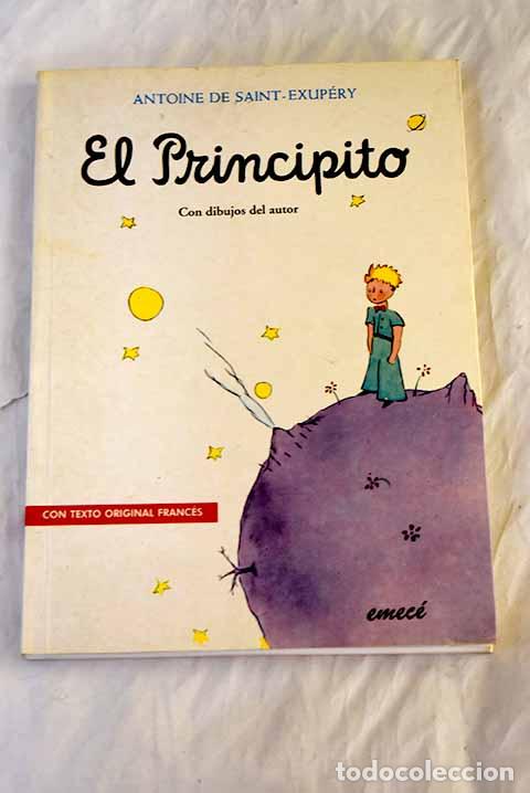 Libros: El principito: Saint-Exup&eacute;ry, Antoine de.- Saint-Exup&eacute;ry, Antoine de