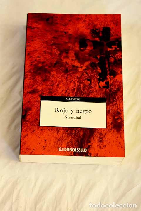 Libros: Rojo y negro: Stendhal.- Stendhal - Foto 1