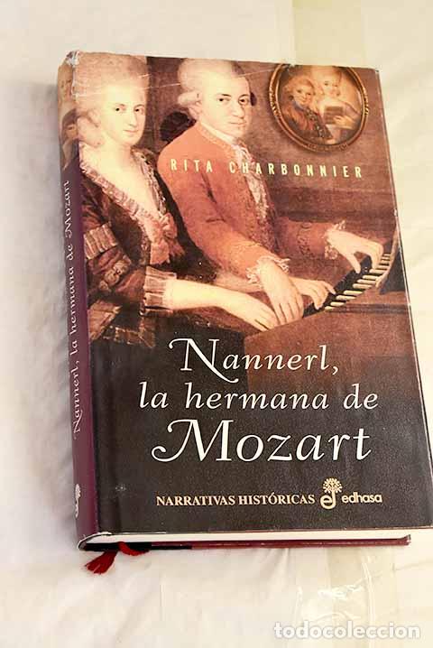 Libros: Nannerl, la hermana de Mozart.- Charbonnier, Rita - Foto 1