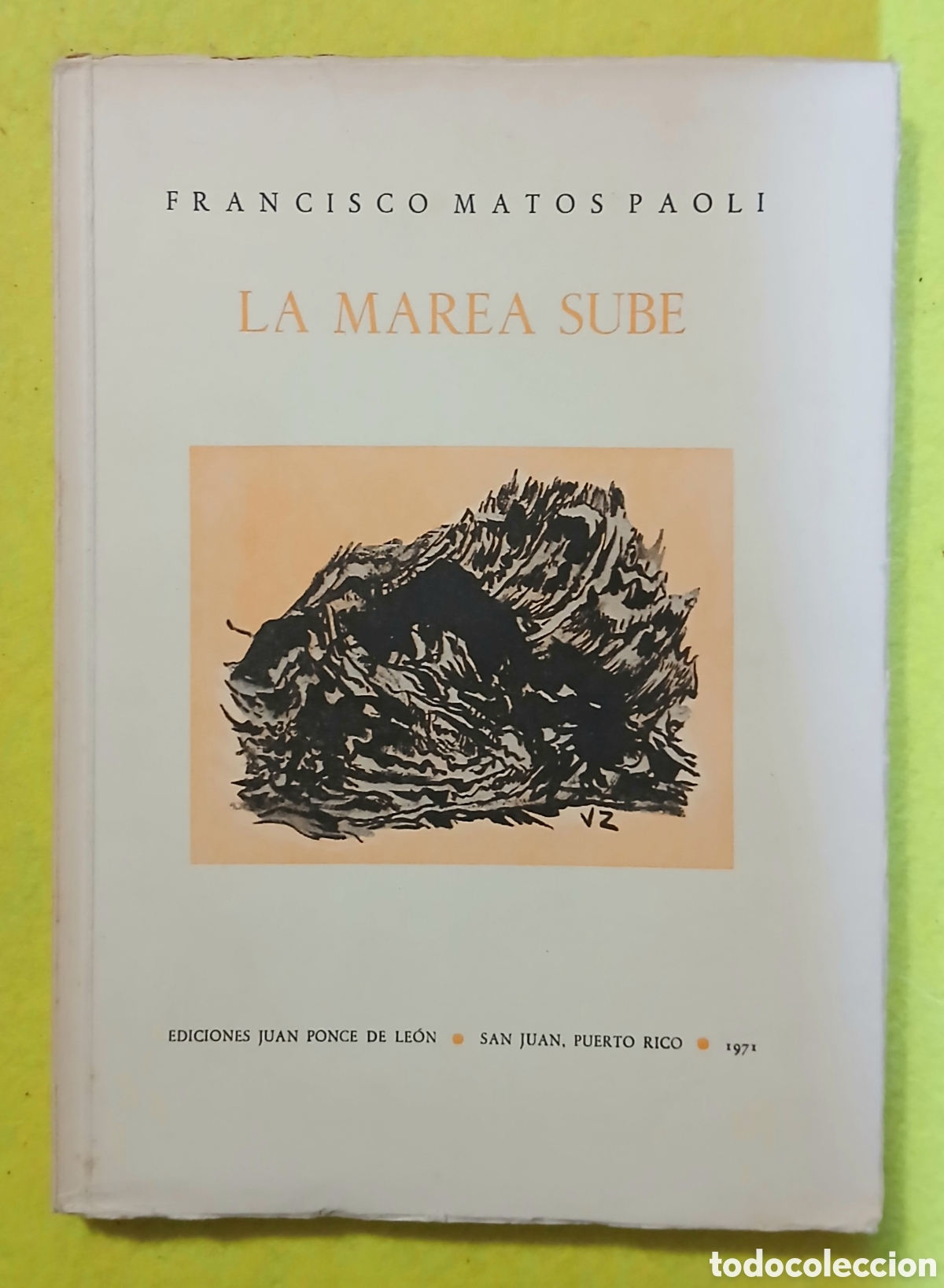 Libros: La Marea Sube, Francisco Matos Paoli - Foto 1