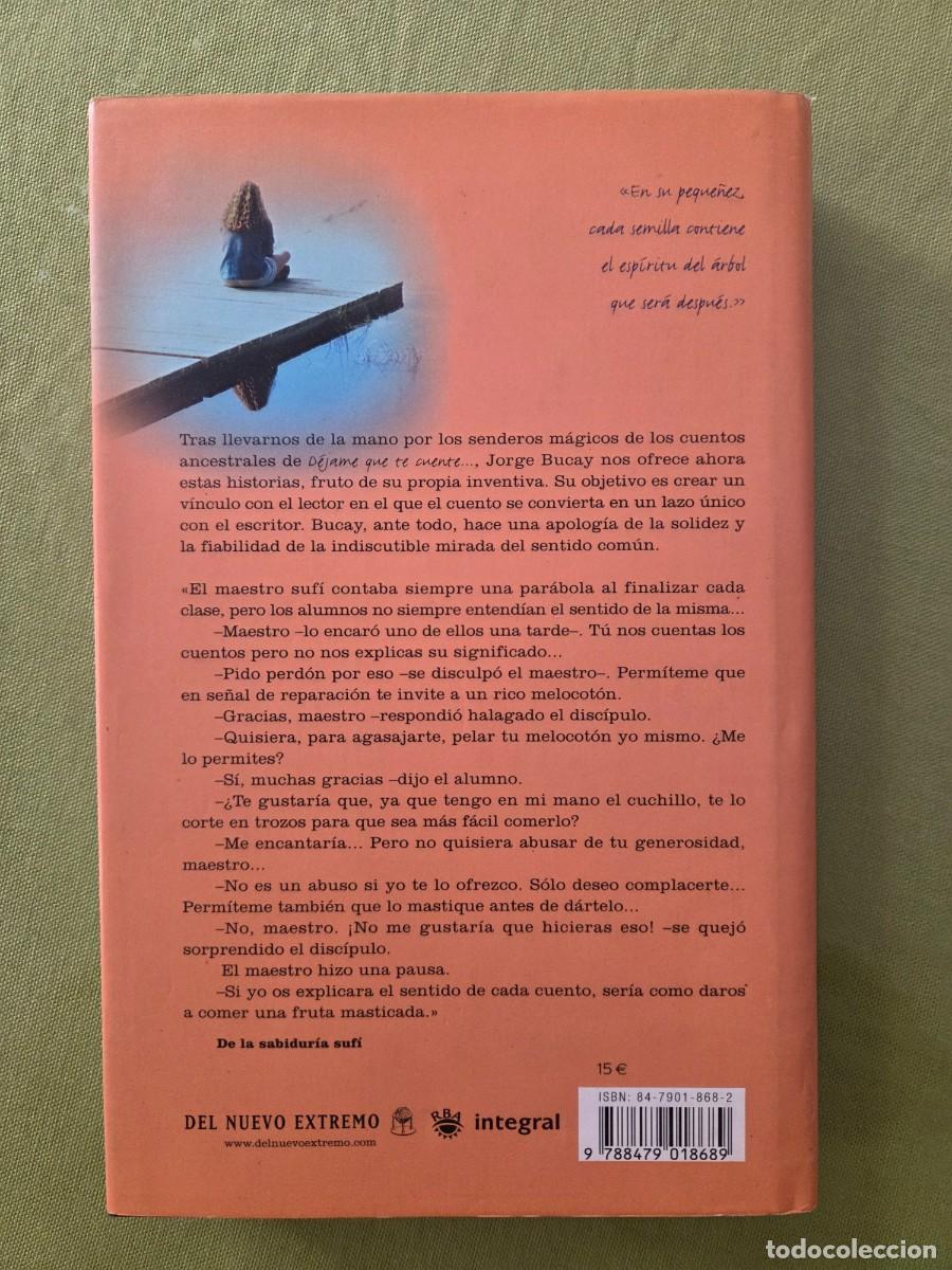 Libros: CUENTOS PARA PENSAR - JORGE BUCAY. NO lleva CD. - Foto 2