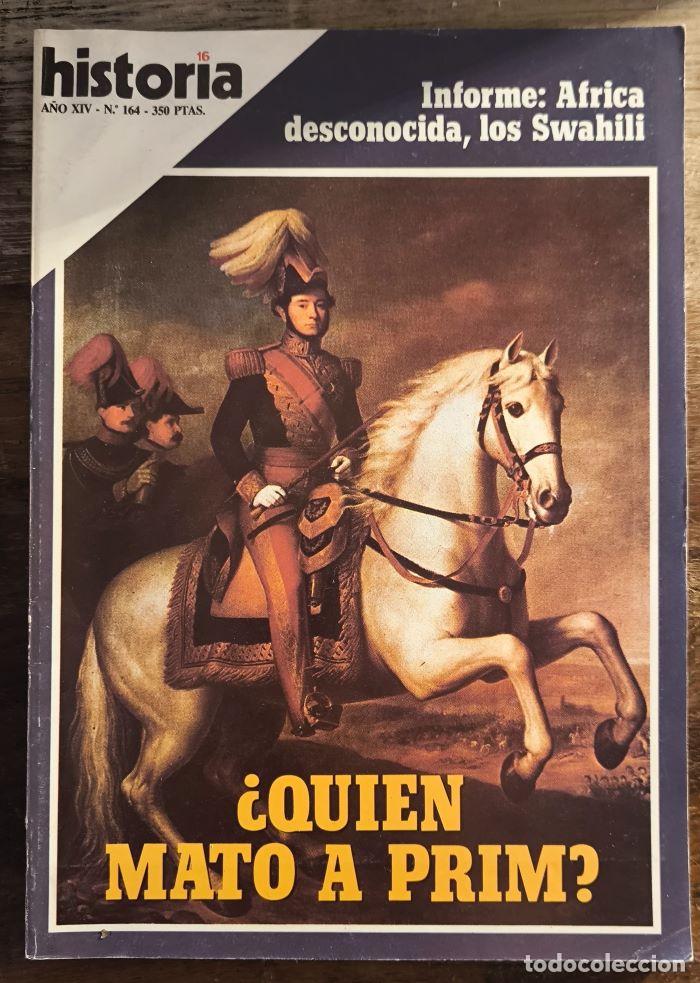 Livres: HISTORIA 16. A&Ntilde;O XIV - N&ordm; 164 - DICIEMBRE 1989. &iquest;QUI&Eacute;N MAT&Oacute; A PRIM? - VV.AA.