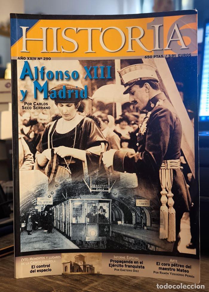 Libros: HISTORIA 16. ALFONSO XIII Y MADRID. A&Ntilde;O XXIV N&ordm; 290 - JUNIO 2000 - VV.AA.
