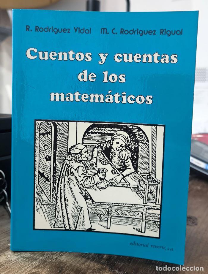 Livros em segunda m&atilde;o: CUENTOS Y CUENTAS DE LOS MATEM&Aacute;TICOS - Rafael Rodr&iacute;guez Vidal; Mar&iacute;a del Carmen Rodr&iacute;guez Rigual