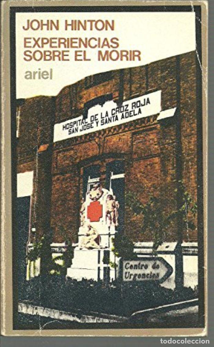 Libri di seconda mano: EXPERIENCIAS SOBRE EL MORIR - John M. Hinton; Carlos Castilla del Pino (Prol.)