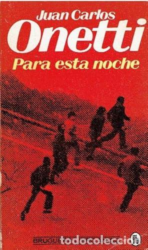Libros: Para esta noche - Onetti, Juan Carlos.