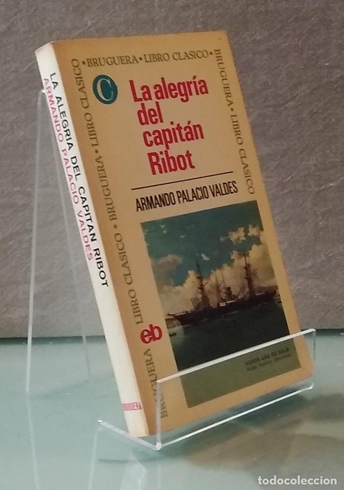 Livres: La alegr&iacute;a del capit&aacute;n Ribot - Armando Palacio Vald&eacute;s