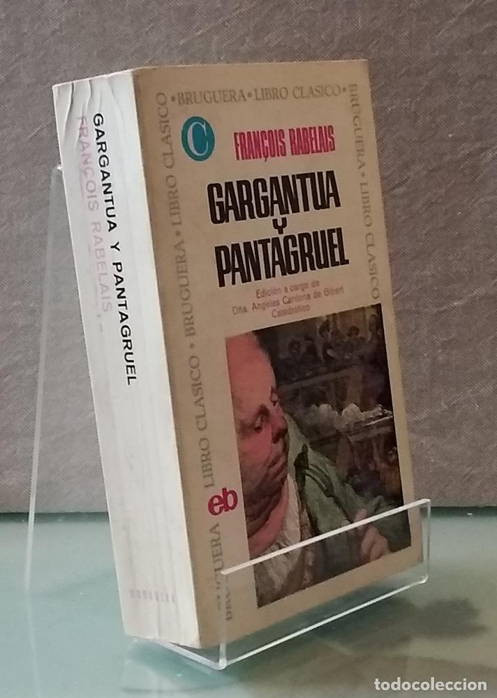Livres: Gargant&uacute;a y Pantagruel - Fran&ccedil;ois Rabelais