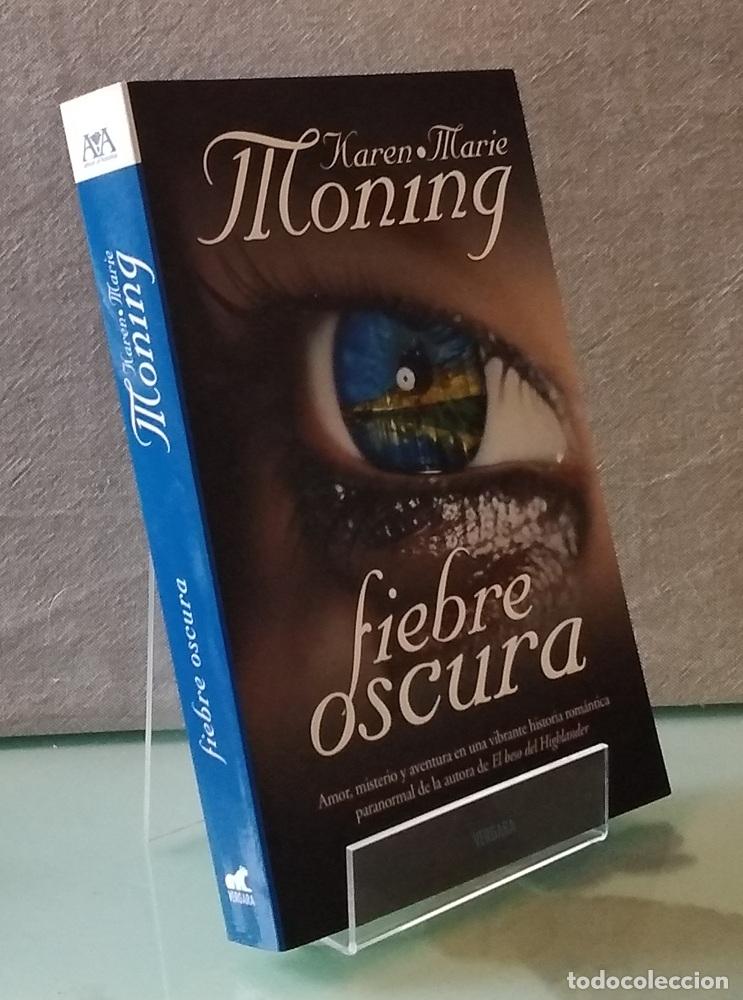 Livros em segunda m&atilde;o: Fiebre oscura - Karen Marie Moning