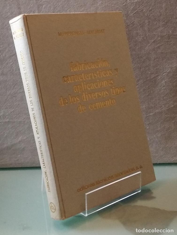 Livros em segunda m&atilde;o: Fabricaci&oacute;n caracter&iacute;ticas y aplicaciones de los diversos tipos de cemento - Michel Papadakis y Mich