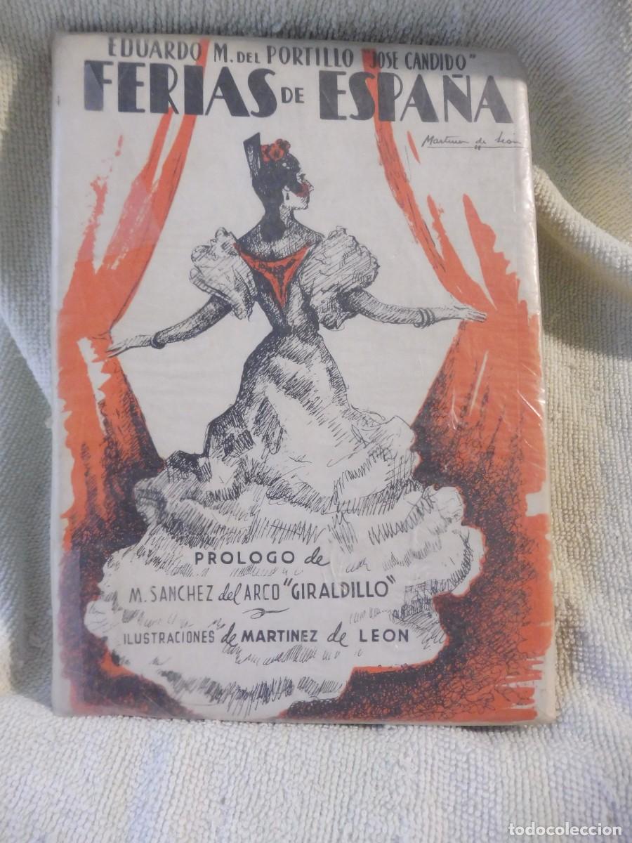Livros em segunda m&atilde;o: Ferias de Espa&ntilde;a Eduardo M. del Portillo &rdquo;Jos&eacute; C&aacute;ndido&rdquo;, Lifesa Madrid 1955