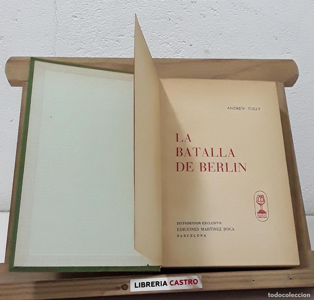 Libros: La batalla de Berl&iacute;n - Andrew Tully - Foto 1