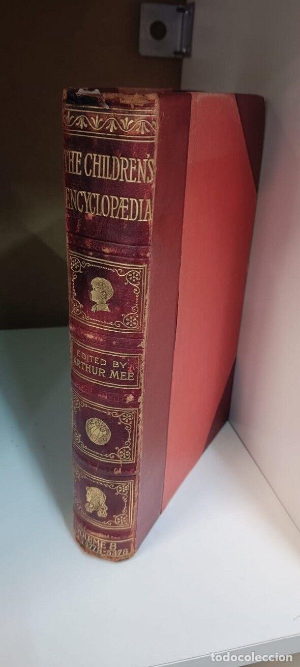 Livres: THE CHILDRENS ENCYCLOPEDIA - VOLUME EIGHT - ARTHUR MEE - CARMELITE HOUSE LONDON