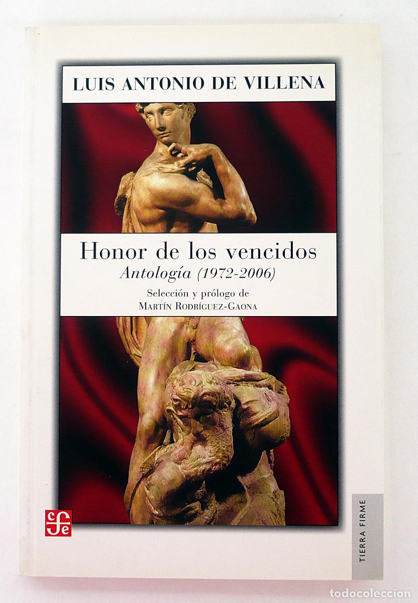 Libros: Luis Antonio de Villena, Honor de los vencidos - Foto 1