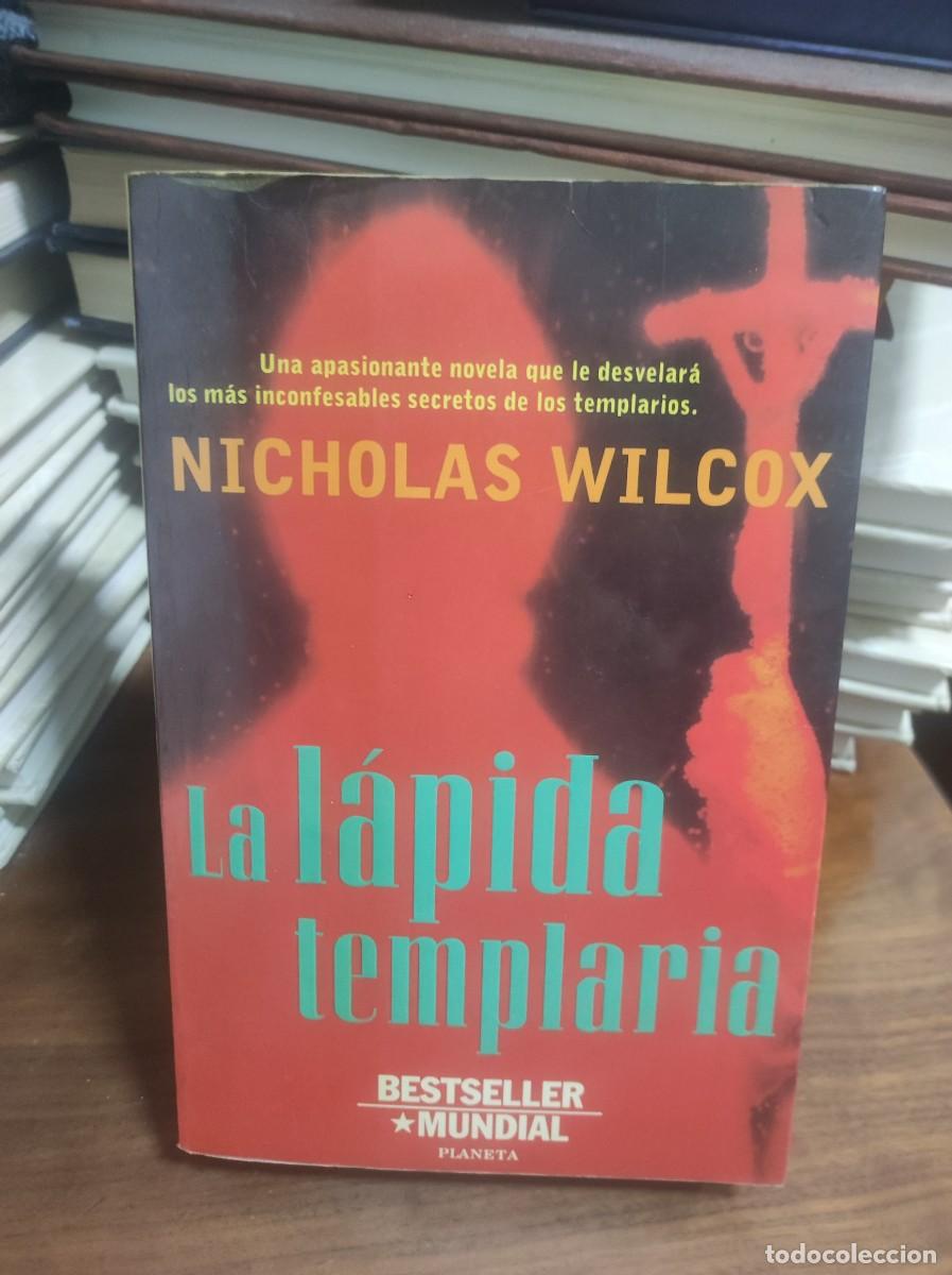Libros: La L&aacute;pida Templaria Nicholas Wilcox - Foto 1