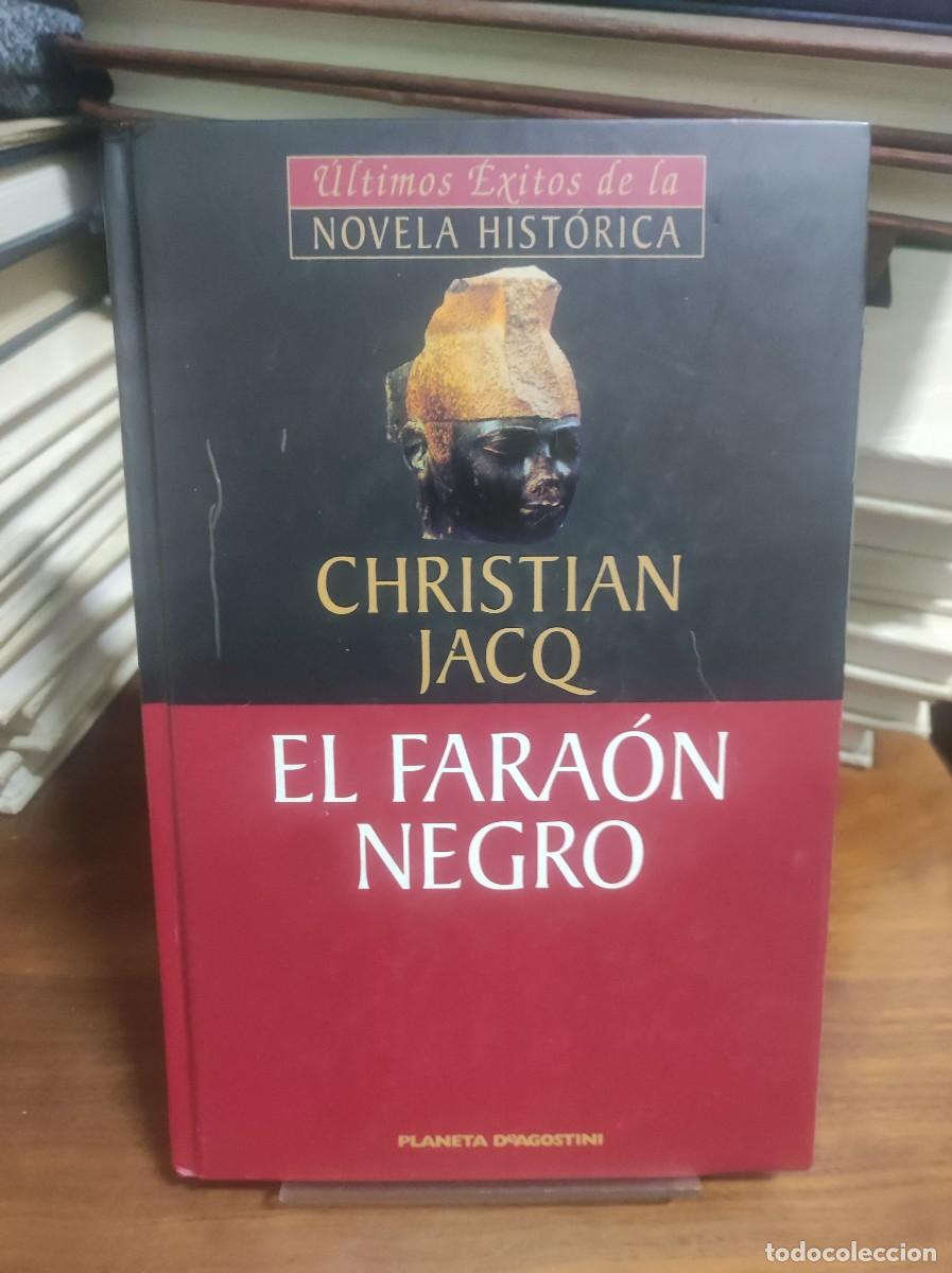 Libros: El Fara&oacute;n Negro Christian Jacq - Foto 1
