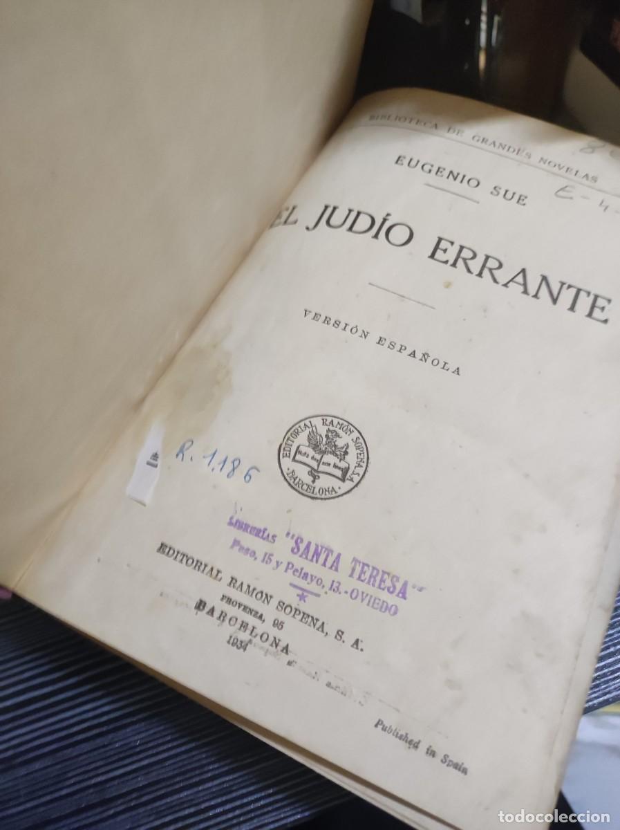 Libros: El jud&iacute;o errante Eugenio Sue Ram&oacute;n Sopena (1934) - Foto 2