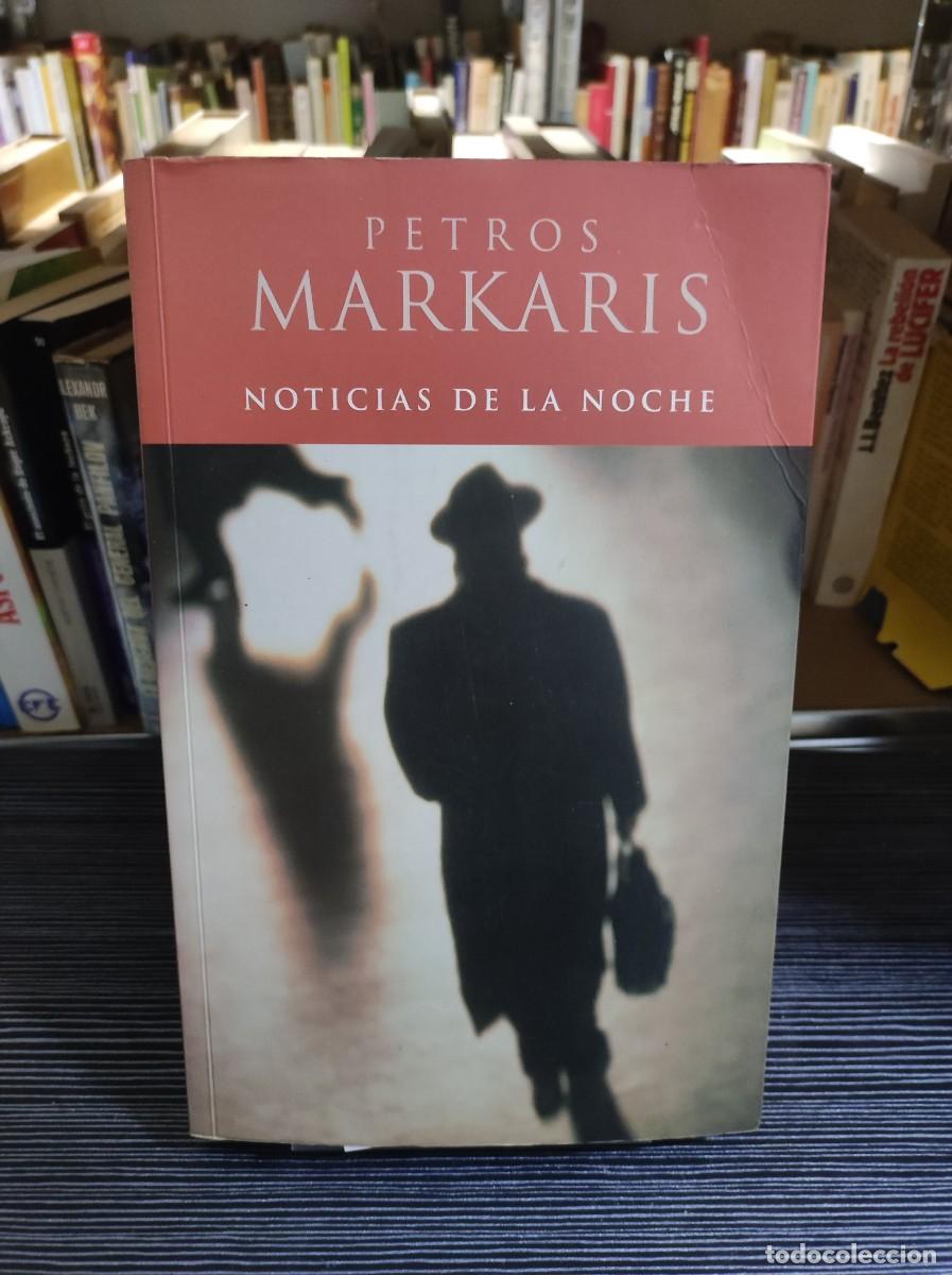 Libros: Noticias de la noche Petros M&aacute;rkaris - Foto 1