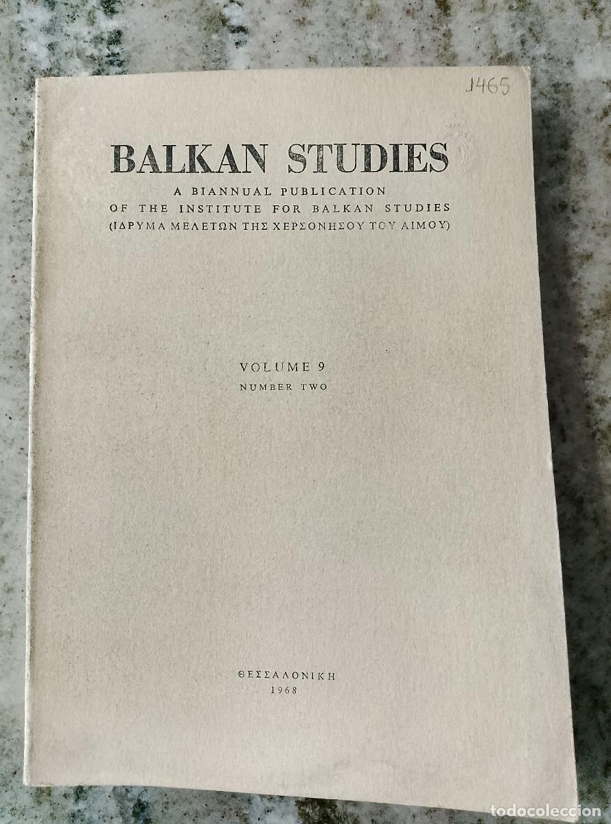 books: vvaa - BALKAN STUDIES. A Biannual Publication of the Institute for Balkan Studies. Volume 9. Number