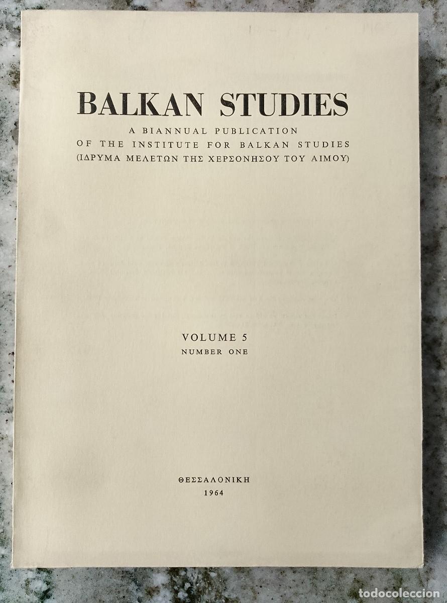books: vvaa - BALKAN STUDIES. A Biannual Publication of the Institute for Balkan Studies. Volume 5. Number