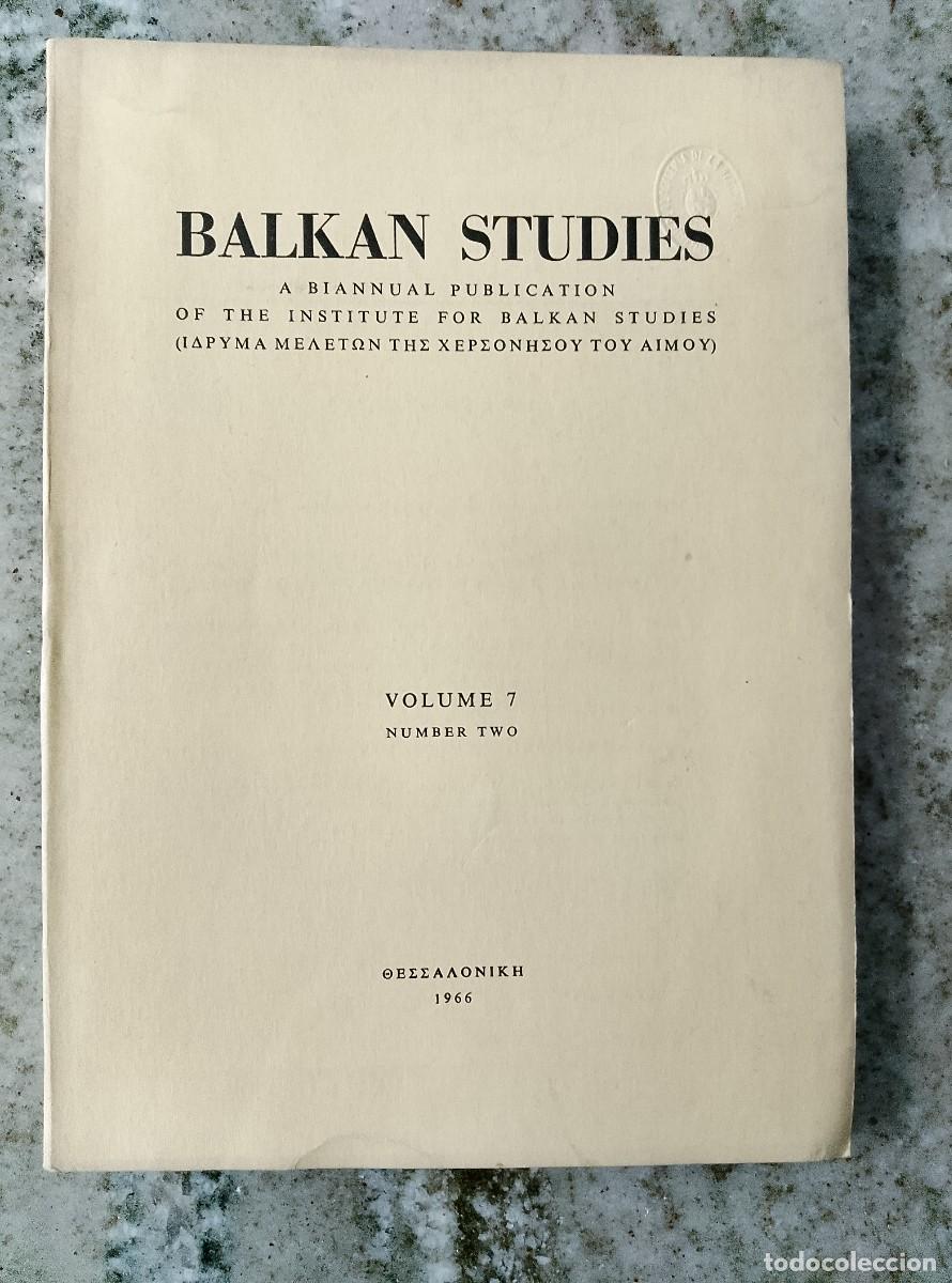 books: vvaa - BALKAN STUDIES. A Biannual Publication of the Institute for Balkan Studies. Volume 7. Number