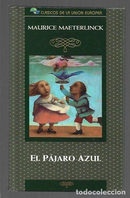 Libros: PAJARO AZUL - EL - MAETERLINCK, MAURICE - Foto 1