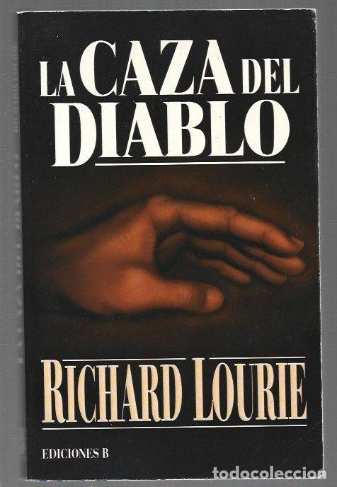 Libros: CAZA DEL DIABLO - LA - LOURIE, RICHARD - Foto 1