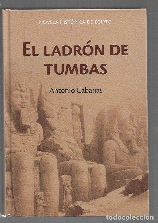 Libros: LADRON DE TUMBAS - EL - CABANAS, ANTONIO - Foto 1