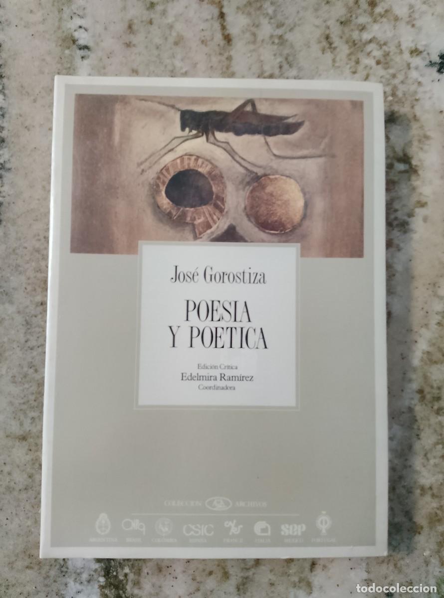 books: Gorostiza, Jose - POESIA Y PO&Eacute;TICA