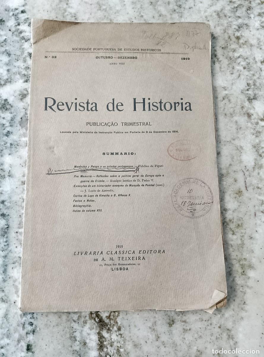 books: vvaa - REVISTA DE HISTORIA. Publica&ccedil;&acirc;o Trimestral. Anno VIII. Octubro-Dezembro. 1919. n&ordm; 32