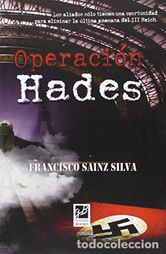 B&uuml;cher: OPERACI&Oacute;N HADES - Sainz Silva,Francisco