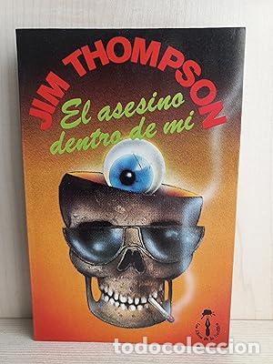 Libros: EL ASESINO DENTRO DE MI - Thompson,Jim - Foto 1