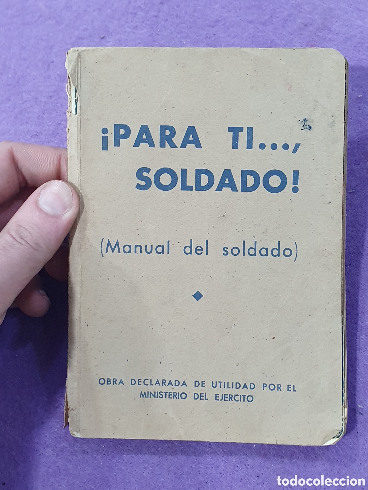 Libros: Para ti, soldado. Manual del soldado. (L98) - Foto 1