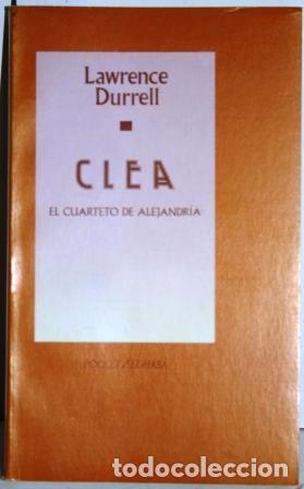 Libros: Clea. El Cuarteto de Alejandr&iacute;a - DURRELL, Lawrence - Foto 2