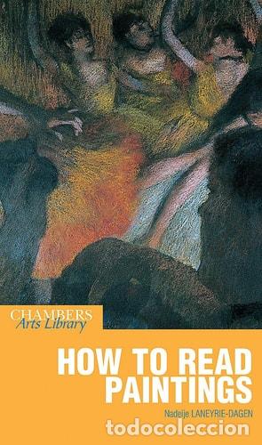 Libros: How to Read Paintings - Nadeije Laneyrie-Dagen - Foto 2