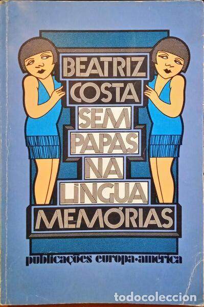 Libros: COSTA. (Beatriz) - SEM PAPAS NA L&Iacute;NGUA. [6.&ordf; EDI&Ccedil;&Atilde;O] - Foto 1