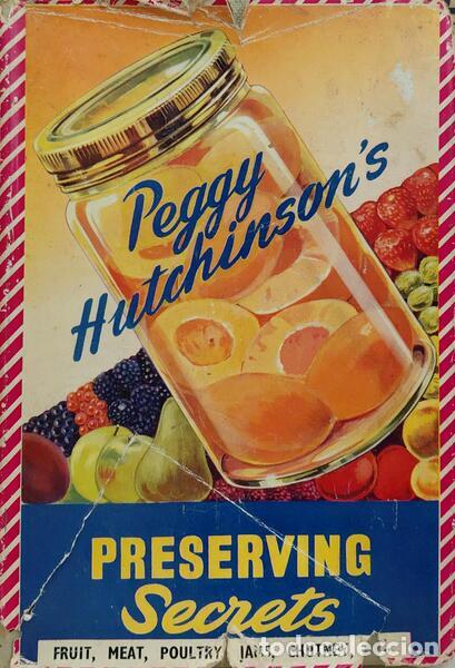 Libros: PEGGY HUTCHINSON&#39;S PRESERVING SECRETS. - Foto 1