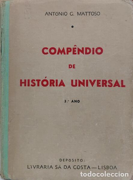 Libros: MATOSO. (Ant&oacute;nio G.) - COMP&Ecirc;NDIO DE HIST&Oacute;RIA UNIVERSAL, 3.&ordm; ANO. - Foto 1
