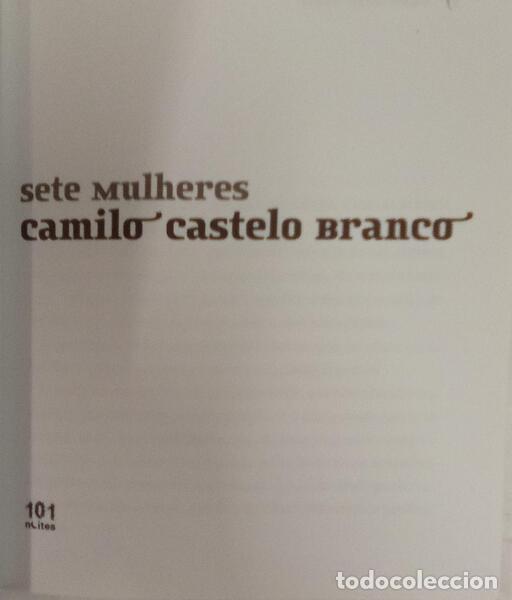 Libros: CASTELO BRANCO. (Camilo) - SETE MULHERES. - Foto 2