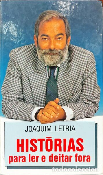 Libri di seconda mano: LETRIA. (Joaquim) - HIST&Oacute;RIAS PARA LER E DEITAR FORA.