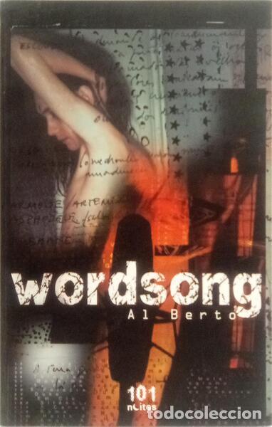 Libros: AL BERTO. - WORDSONG. - Foto 1
