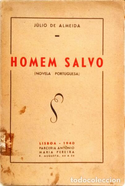 Libros: ALMEIDA. (J&uacute;lio de) - HOMEM SALVO. - Foto 1