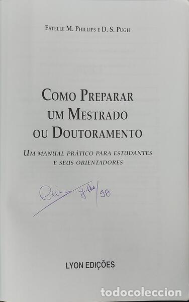 Libros: PHILLIPS. (Estelle M.) e D. S. Pugh. - COMO PREPARAR UM MESTRADO OU DOUTORAMENTO. - Foto 2