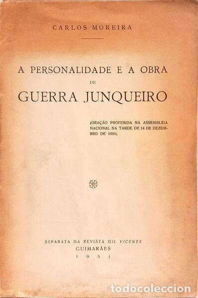 Libros: MOREIRA. (Carlos) - A PERSONALIDADE E A OBRA DE GUERRA JUNQUEIRO. - Foto 2