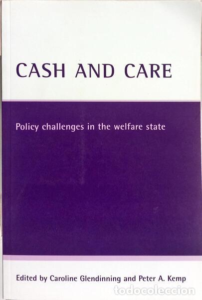 Libri di seconda mano: GLENDINNING. (Caroline) e Peter A. Kemp. - CASH AND CARE: POLICY CHALLENGES IN THE WELFARE STATE.