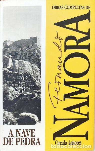 Libri di seconda mano: NAMORA. (Fernando) - A NAVE DE PEDRA.