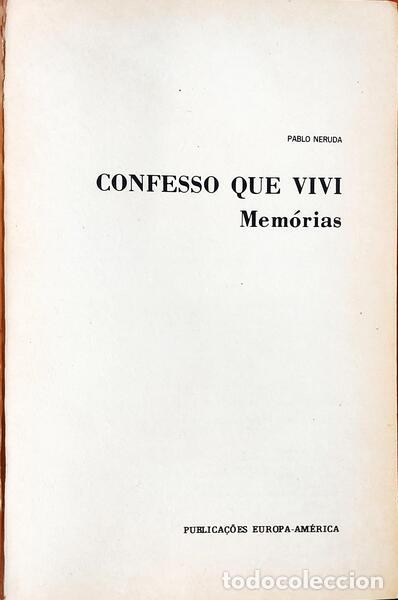 Libros: NERUDA. (Pablo) - CONFESSO QUE VIVI. - Foto 2