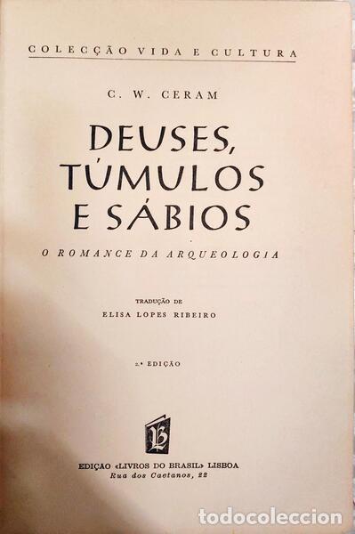 Libros: CERAM. (C. W.) - DEUSES, T&Uacute;MULOS E S&Aacute;BIOS. [2.&ordf; EDI&Ccedil;&Atilde;O] - Foto 2