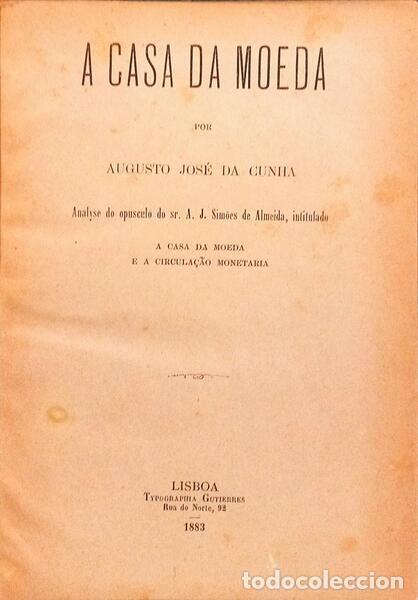 Libros: CUNHA. (Augusto Jos&eacute; da) - A CASA DA MOEDA. - Foto 2
