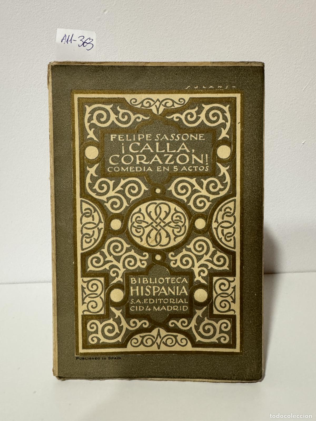 Libros: SASSONE, Felipe. - &iexcl;Calla coraz&oacute;n! - Foto 1